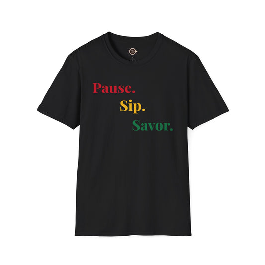 Juneteenth T-Shirt – Pause, Sip, Savor | Me Time Coffee Tee
